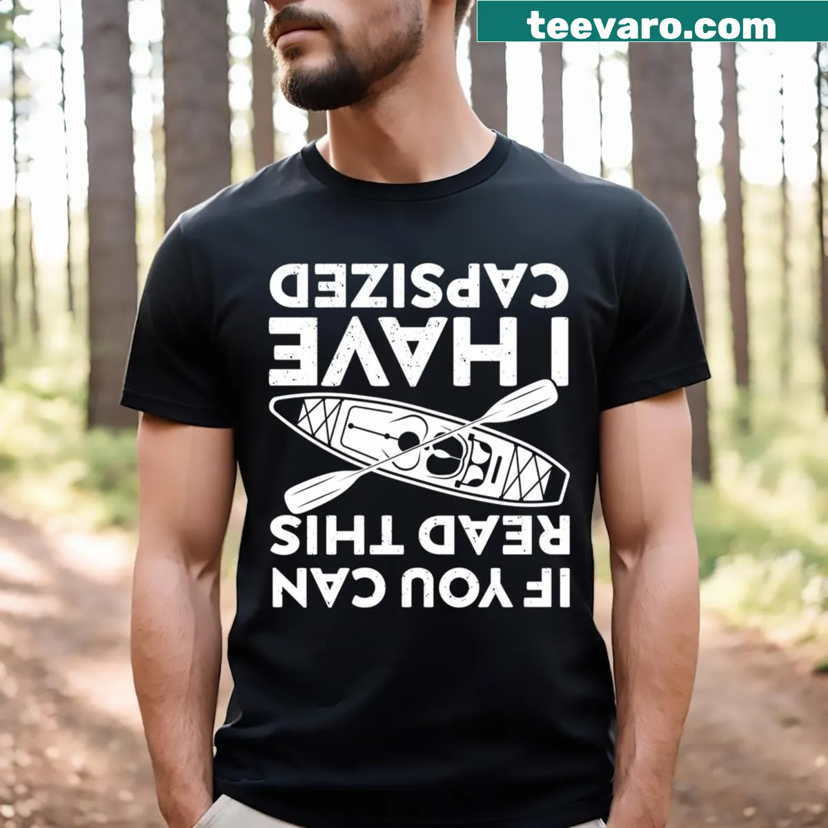 Funny kayaking t-shirt with the text 'If You Can Read This I Have Capsized' — on a men's t-shirt