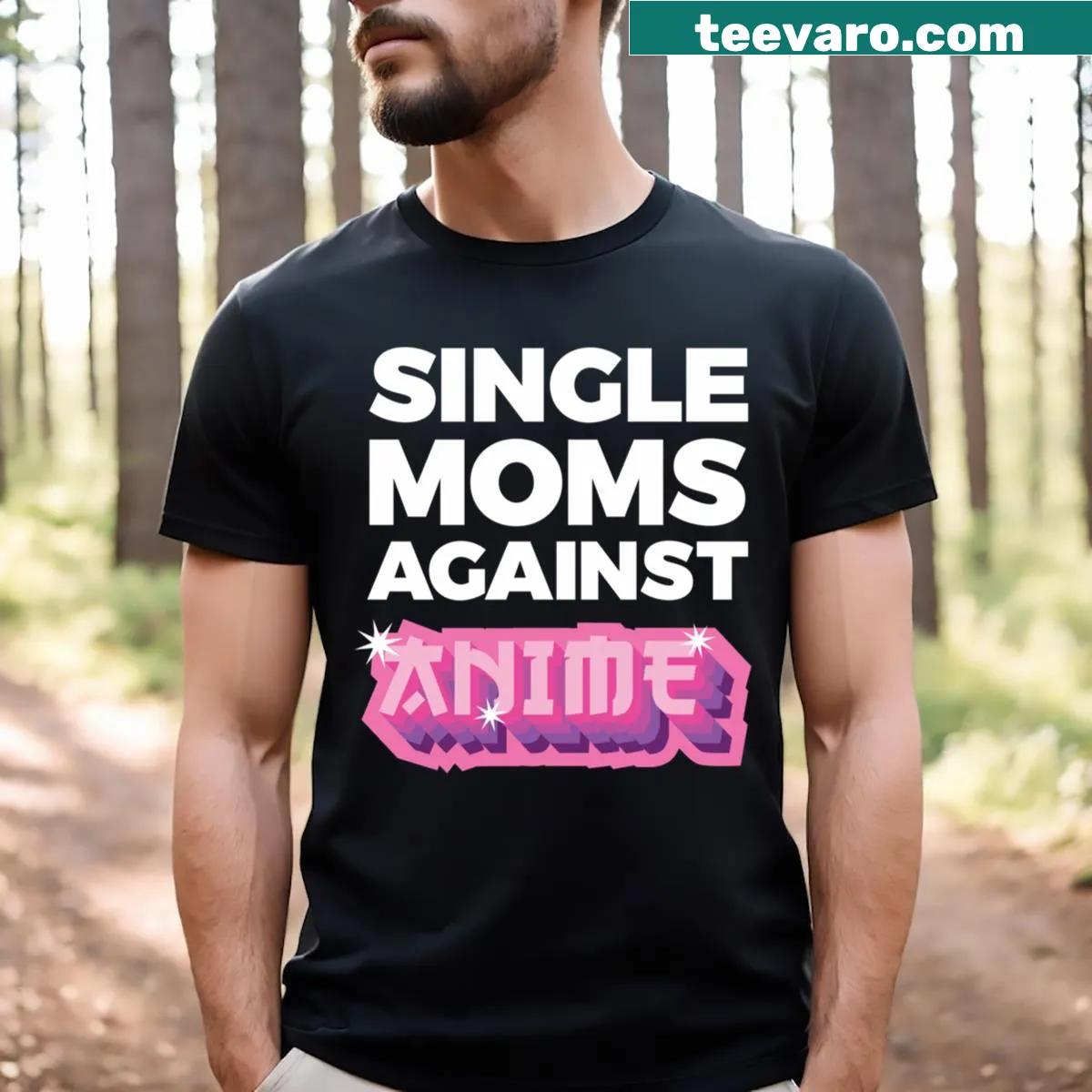 Funny slogan for single moms against anime on a T-shirt — on a men's t-shirt