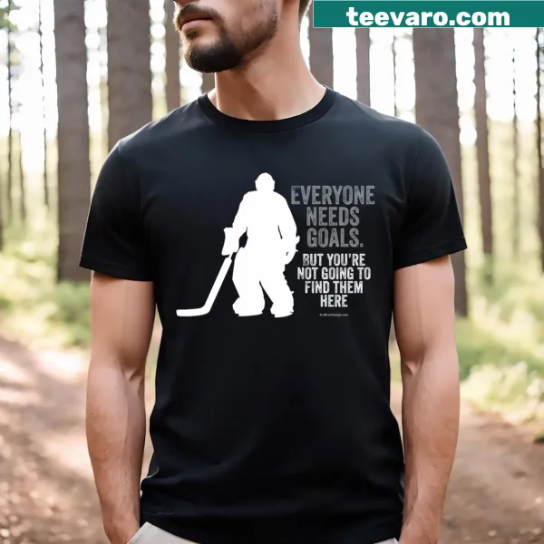 Inspirational t-shirt featuring the phrase 'Everyone Needs Goals' in bold letters