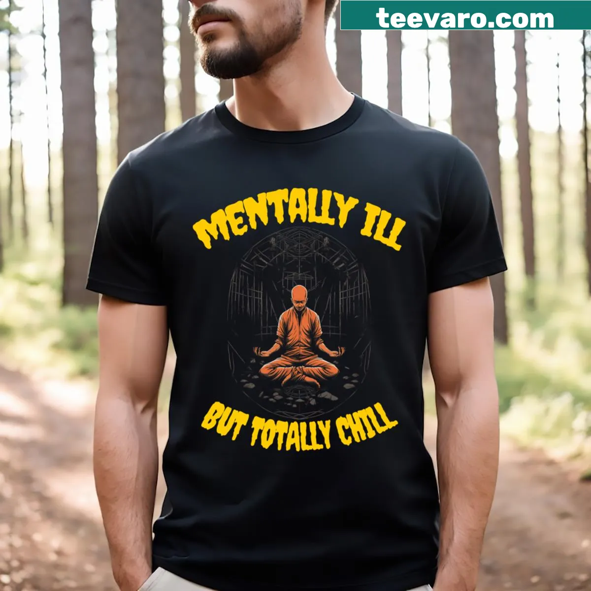 Funny T-shirt with the phrase 'Mentally Ill But Totally Chill' in bold typography — on a men's t-shirt