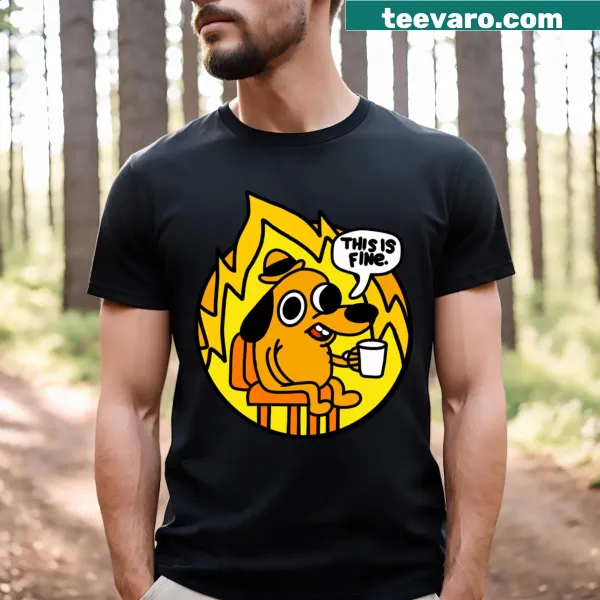 Humorous typography t-shirt with the phrase 'This Is Fine'