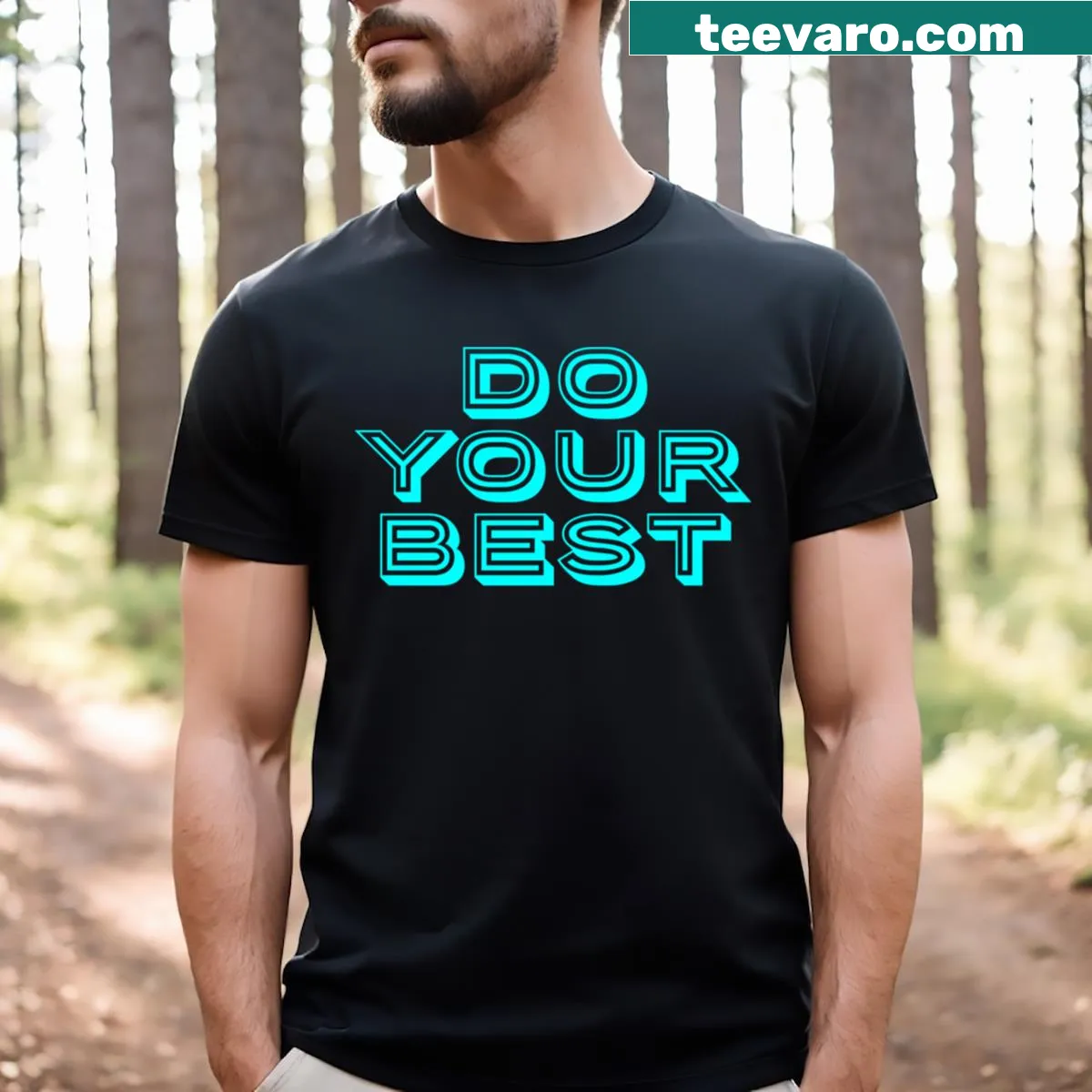 Motivational Do Your Best t-shirt with bold typography — on a men's t-shirt
