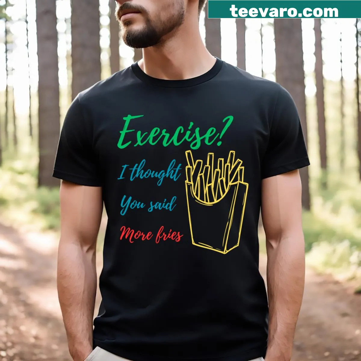 Funny T-shirt combining exercise and fries in playful typography — on a men's t-shirt