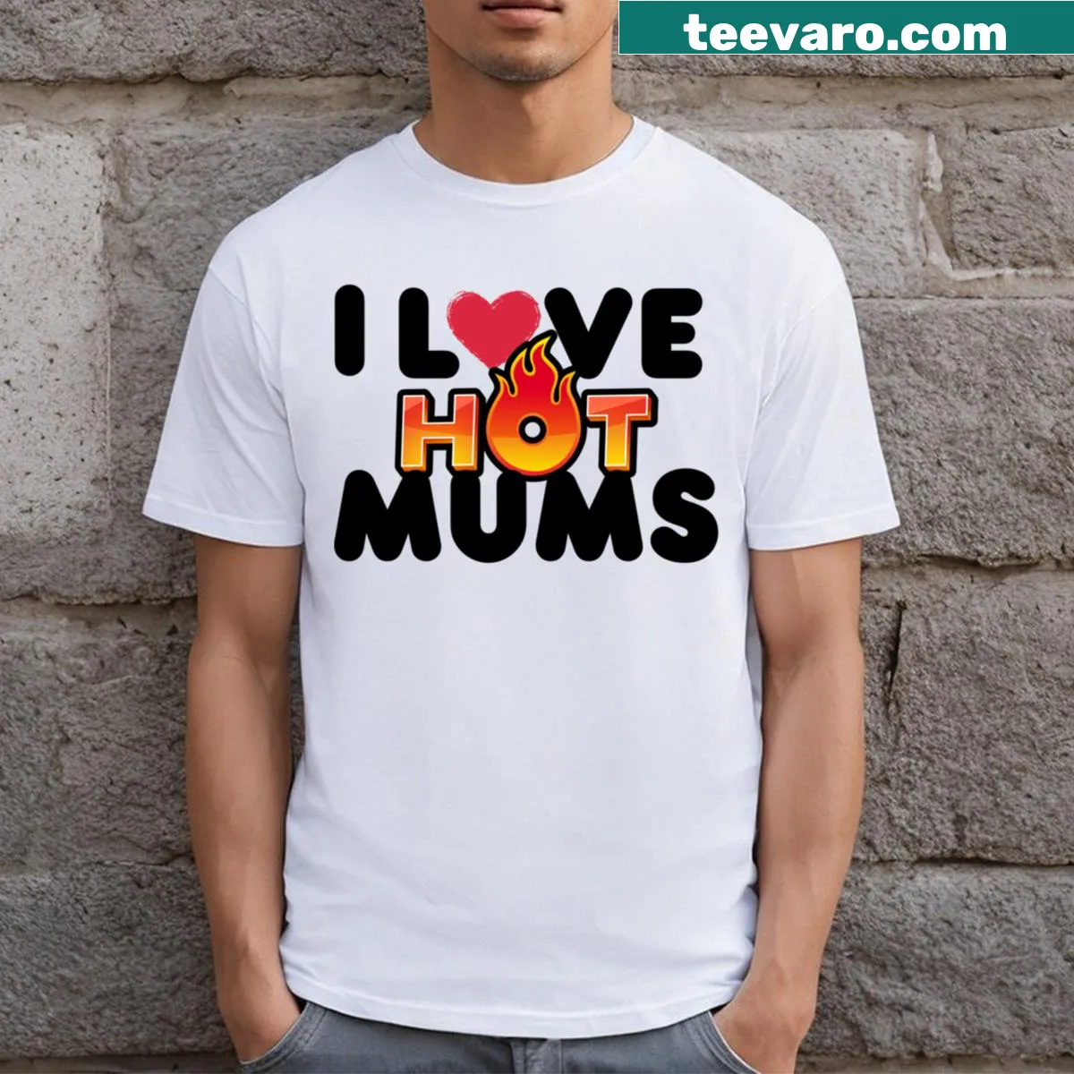 Humorous T-shirt celebrating attractive moms with bold text — on a men's t-shirt