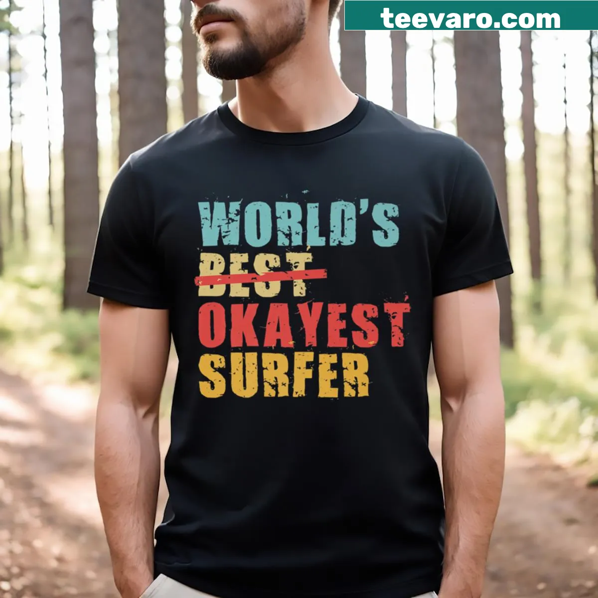 World's Best Okayest Surfer t-shirt with humorous text — on a men's t-shirt