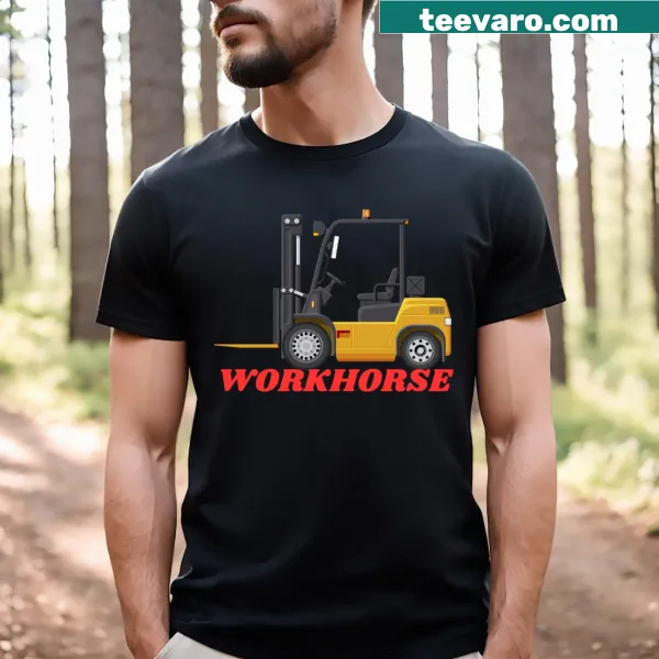 Playful forklift-themed T-shirt celebrating warehouse work.