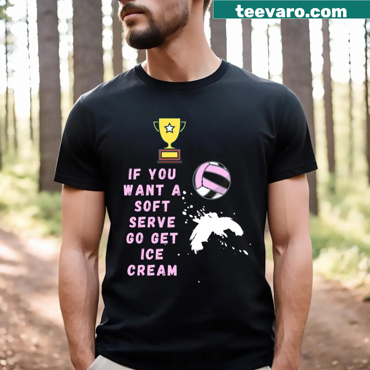 T-shirt with humorous text about ice cream and volleyball soft serve — on a men's t-shirt