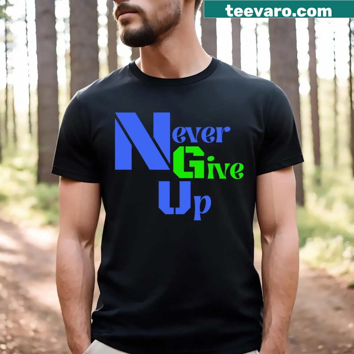 Motivational T-shirt with bold text saying 'Never Give Up' — on a men's t-shirt