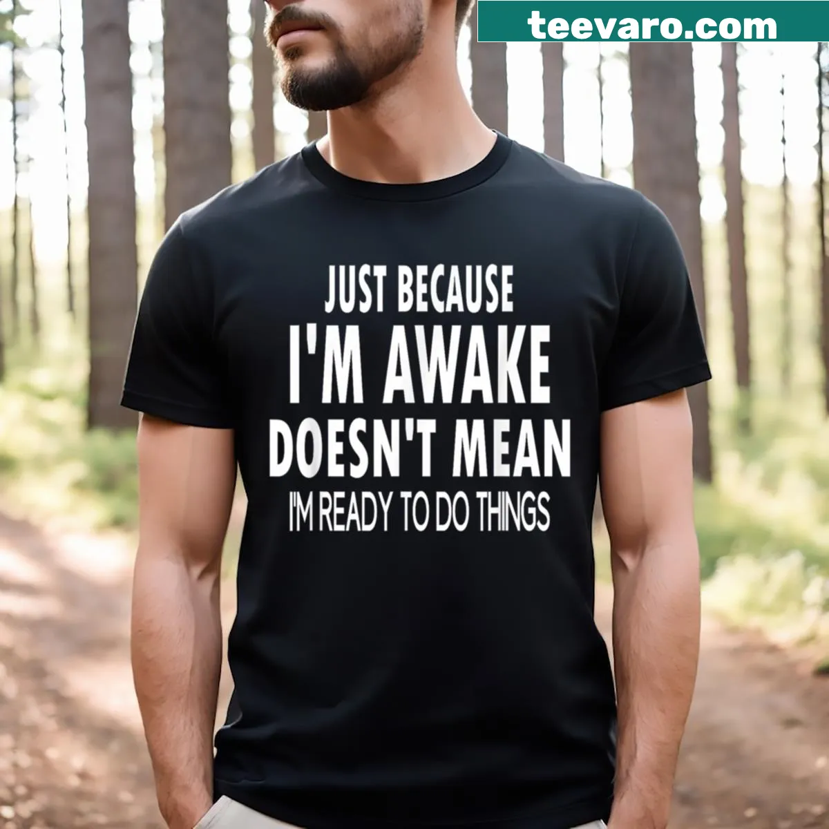Funny saying T-shirt for tweens and teens about being awake — on a men's t-shirt
