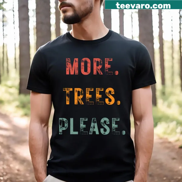 Graphic T-shirt advocating for more trees and nature