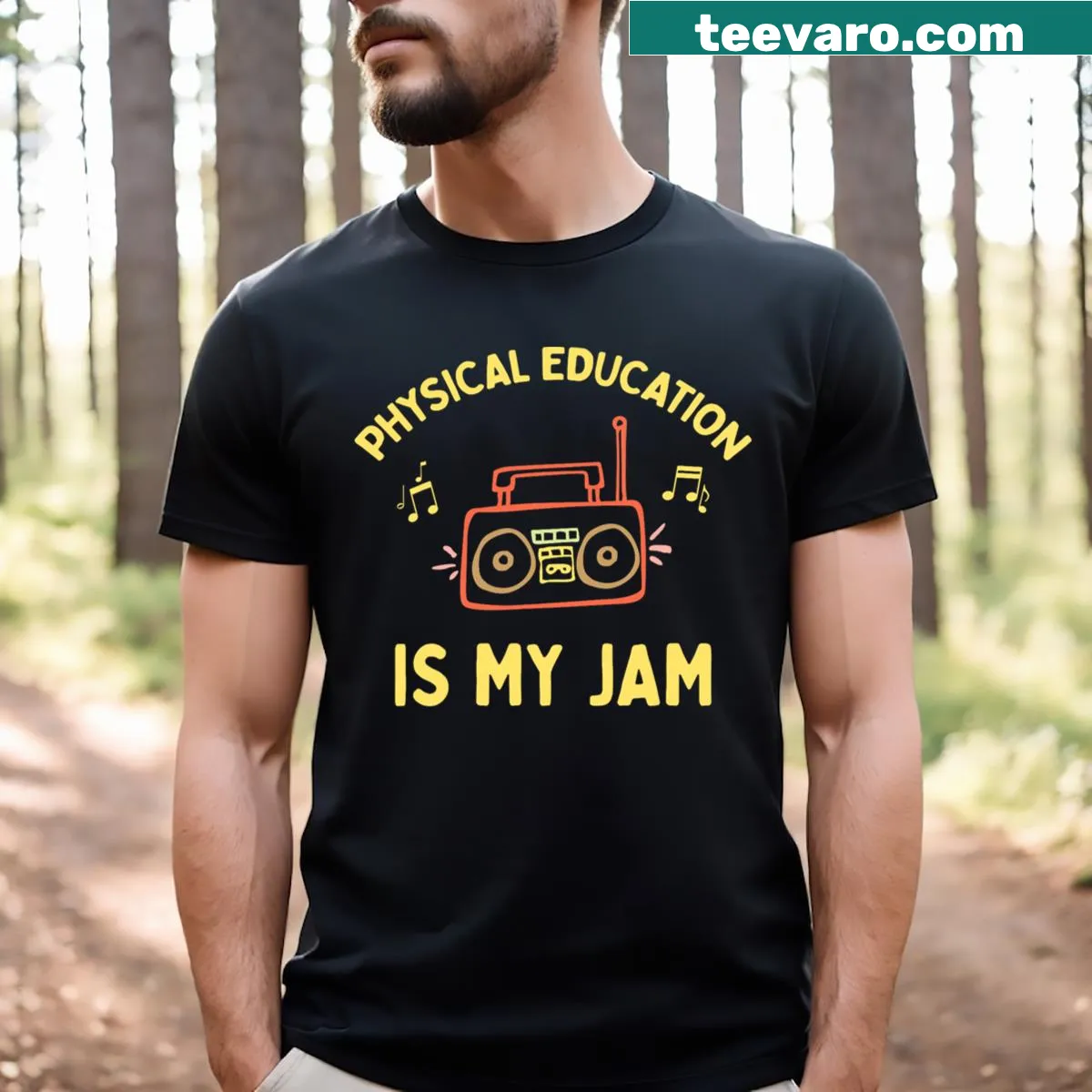 T-shirt with the phrase Physical Education Is My Jam in bold letters — on a men's t-shirt