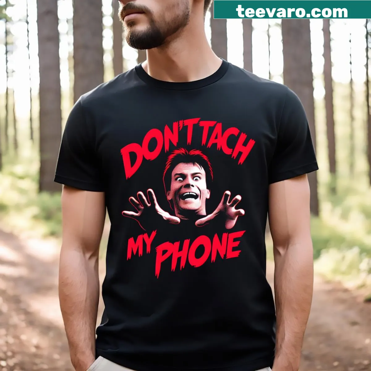 Funny quote t-shirt with Don't Tach My Phone text — on a men's t-shirt