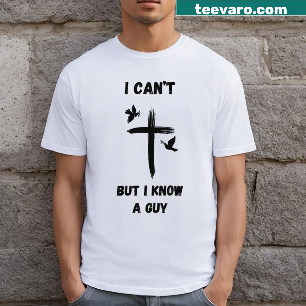 Funny typography saying 'I Can't But I Know A Guy' on a T-shirt — on a men's t-shirt