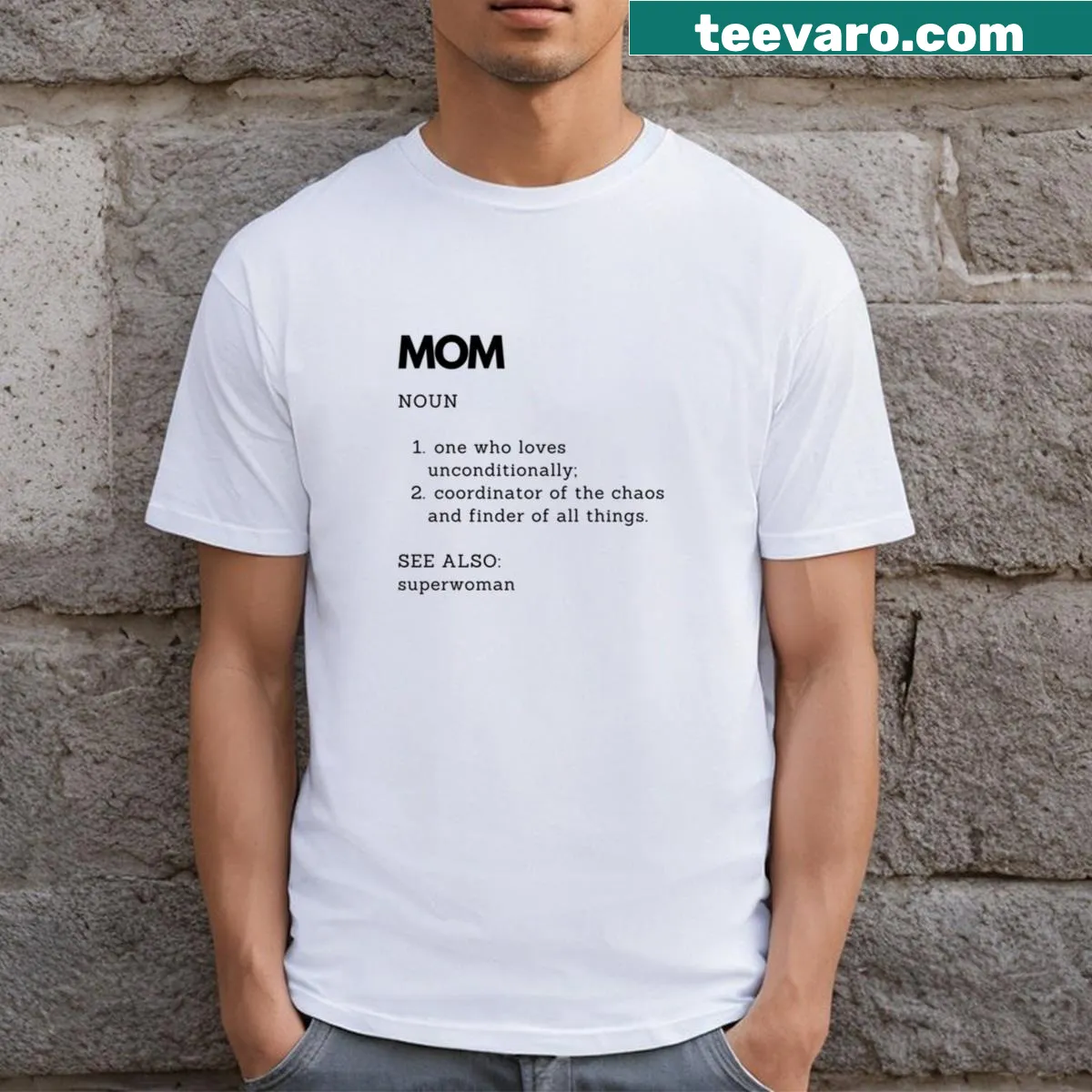 Funny definition T-shirt for moms with humorous text — on a men's t-shirt