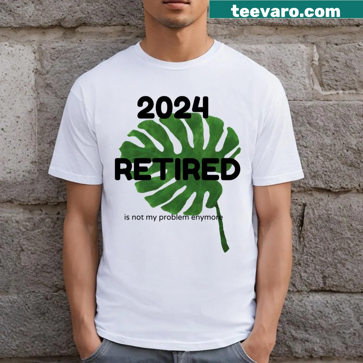 Humorous retirement T-shirt with 'Not My Problem Anymore' text — on a men's t-shirt