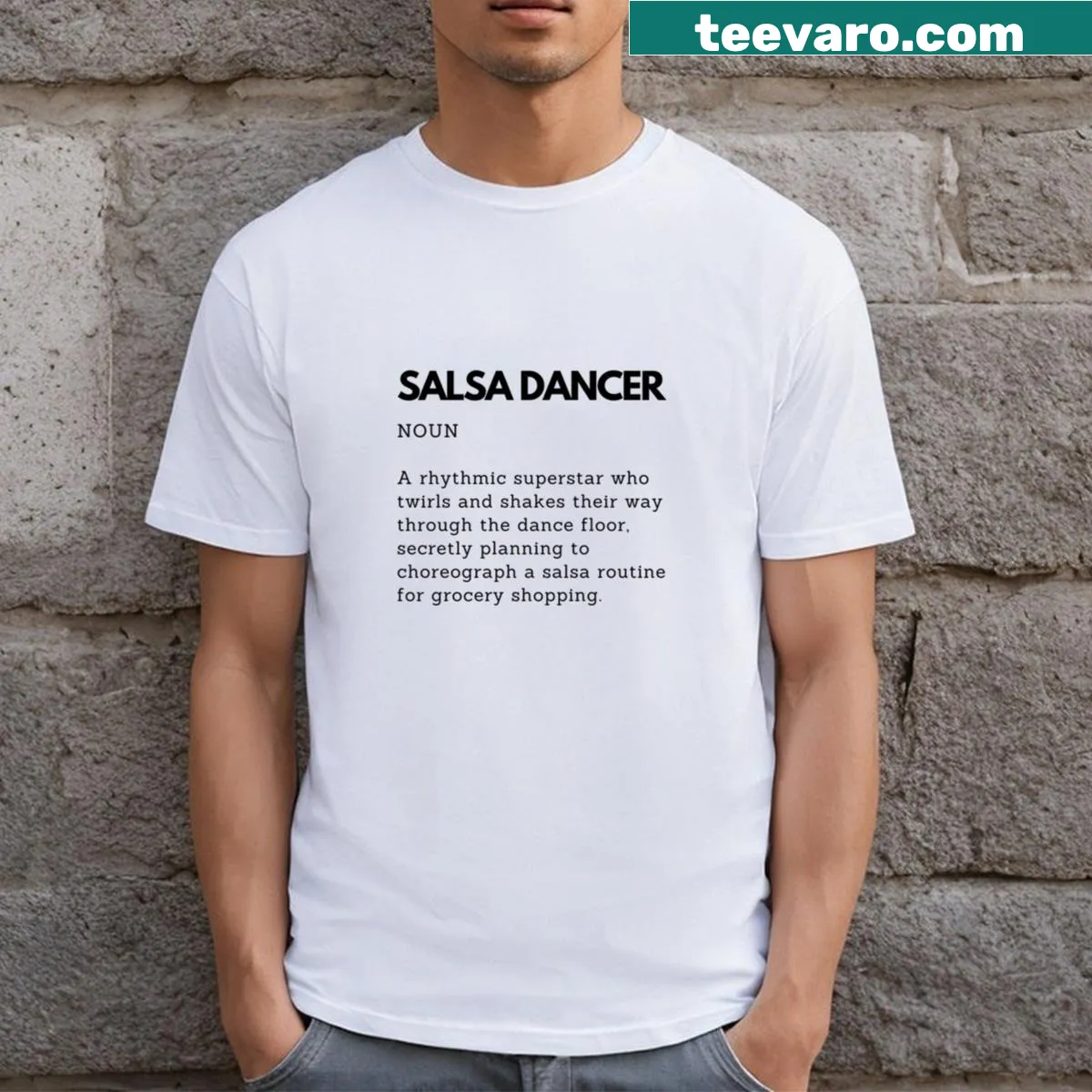 Funny definition T-shirt for salsa dancers celebrating their craft. — on a men's t-shirt