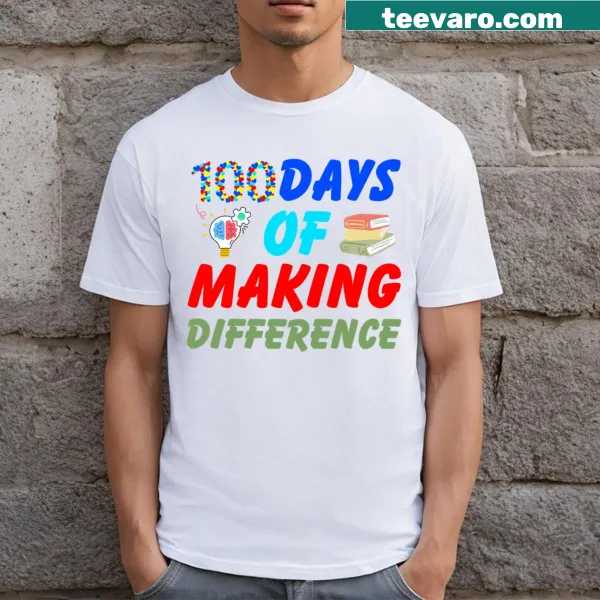 Teacher t-shirt celebrating 100 days of school with a positive message