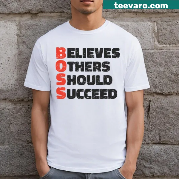 Typography on a t-shirt saying 'Believes Other Should Succeed'