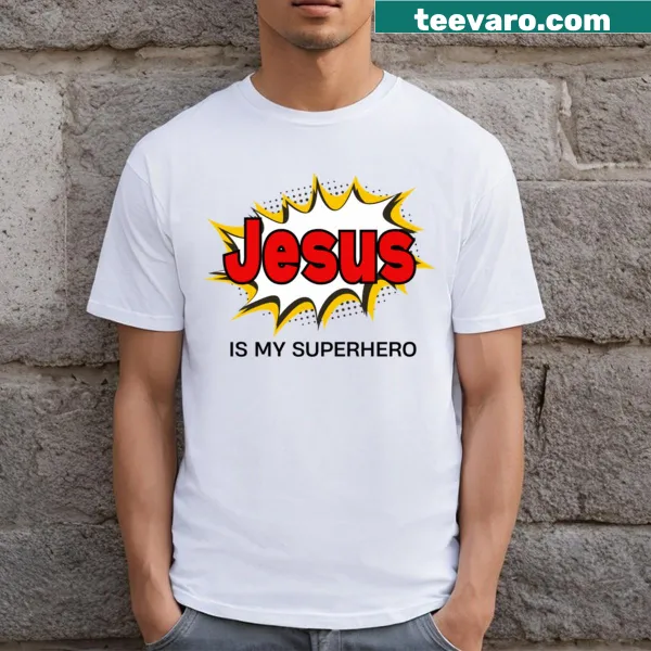 Classic t-shirt with the phrase Jesus Is My Superhero in simple typography