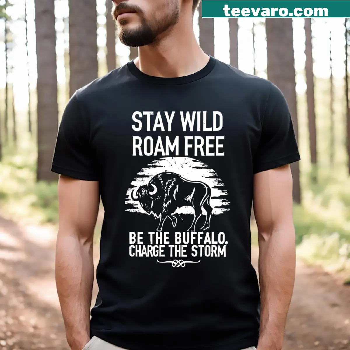Inspirational T-shirt with buffalo graphic and motivational phrases — on a men's t-shirt