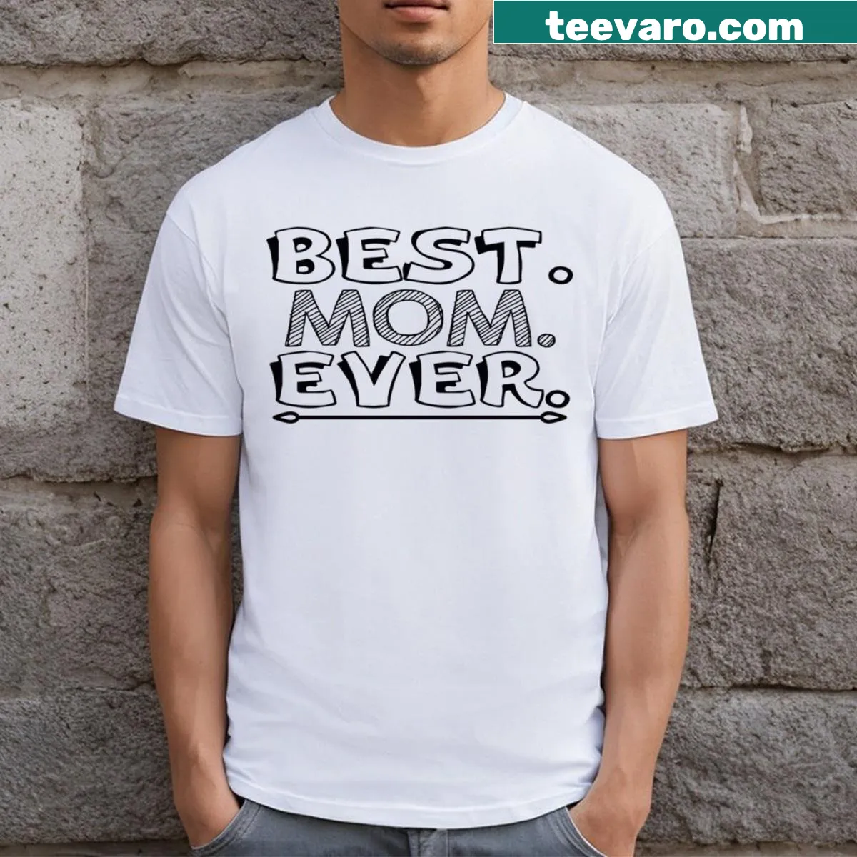 Typography t-shirt with the text 'Best Mom Ever' — on a men's t-shirt