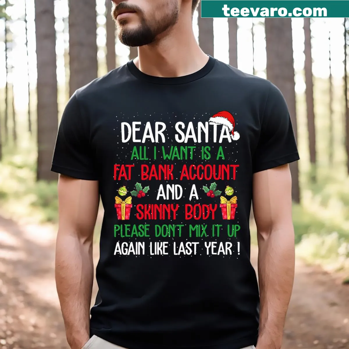 Humorous holiday-themed T-shirt with bold text — on a men's t-shirt