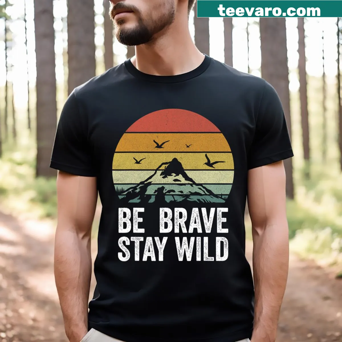 Vintage graphic T-shirt with 'Be Brave Stay Wild' text — on a men's t-shirt