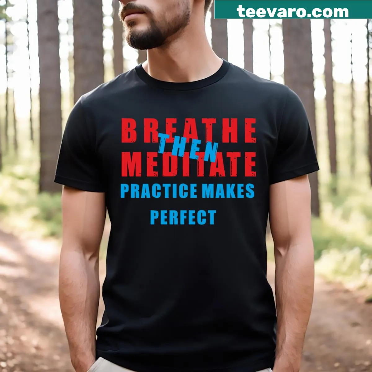 Typography T-shirt with the motivational phrase about meditation and breathing — on a men's t-shirt