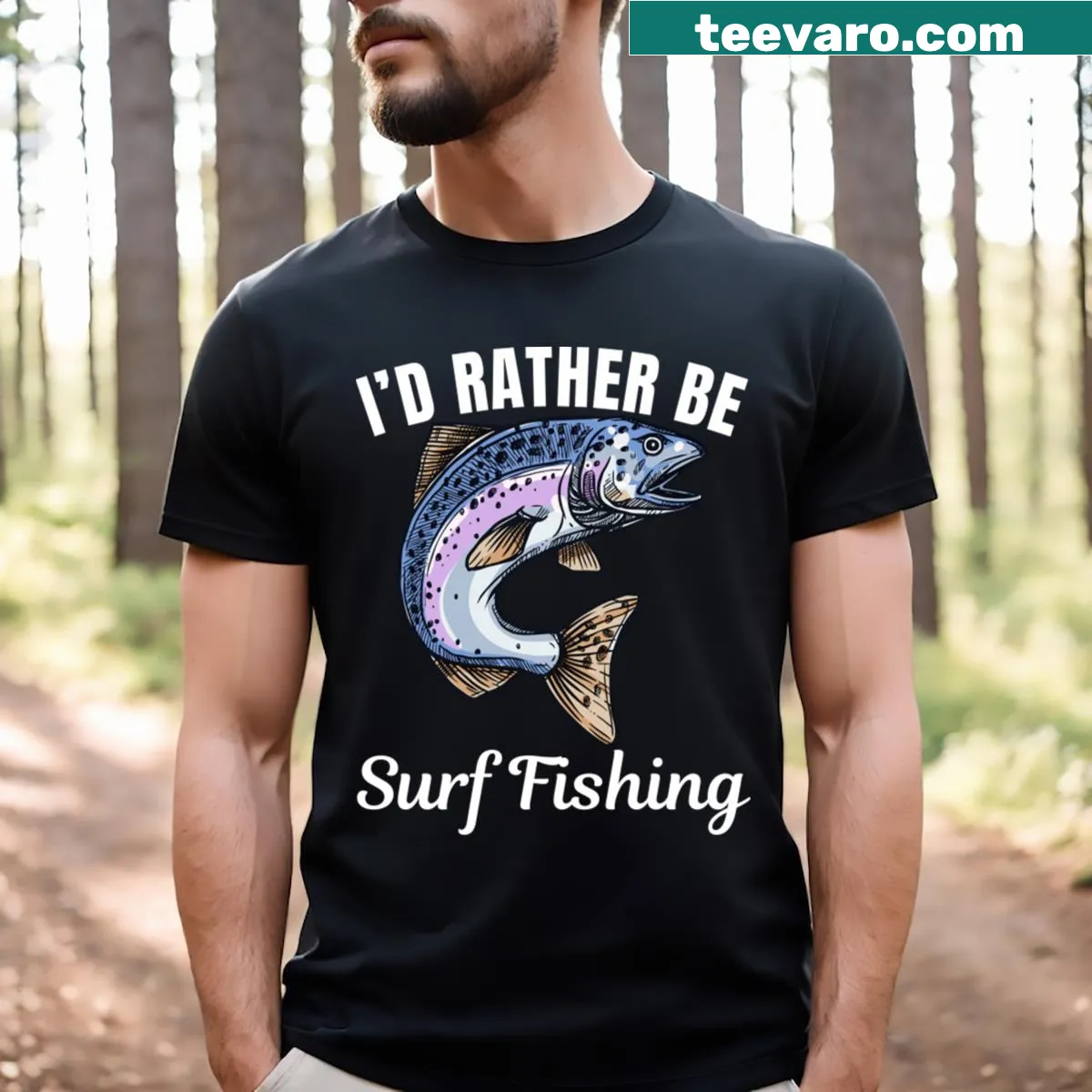 T-shirt with text saying 'I'd Rather Be Surf Fishing' for fishing lovers — on a men's t-shirt