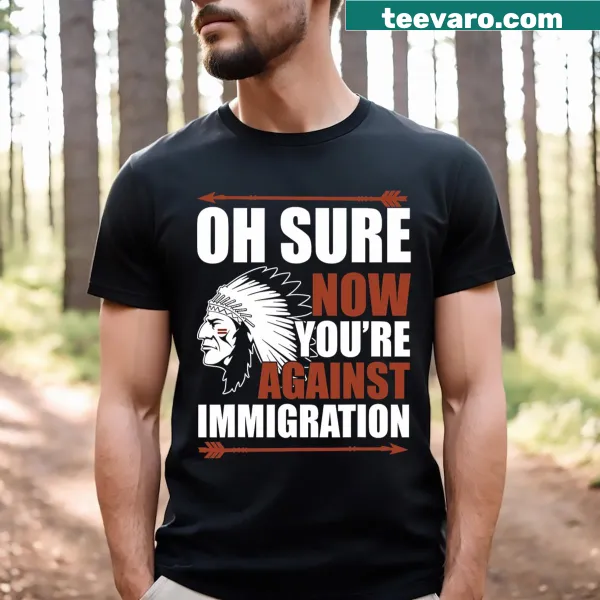 Bold text humorously addressing immigration opinions on a t-shirt