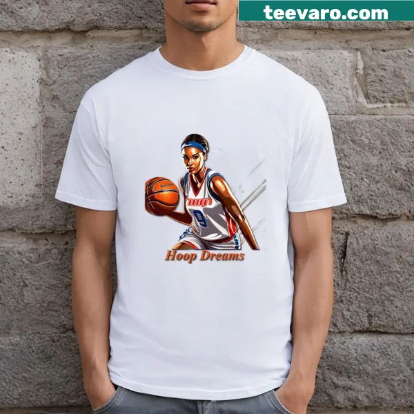 Hoop Dreams Let's Go To The Basket T-shirt with motivational text
