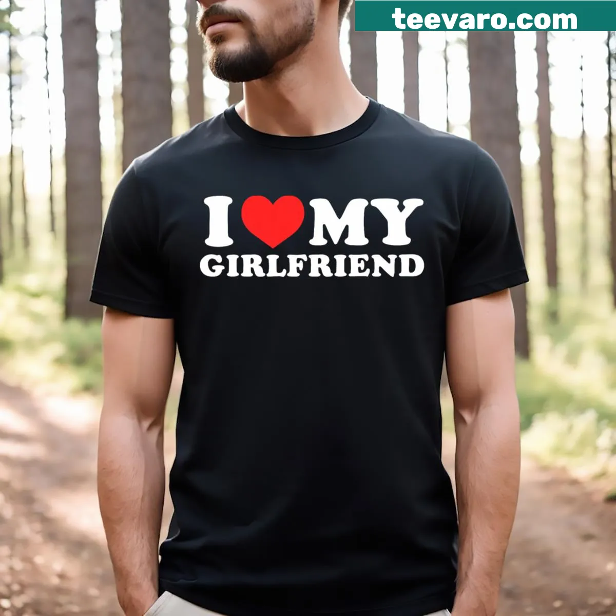 T-shirt with 'I Love My Girlfriend' and a heart graphic — on a men's t-shirt