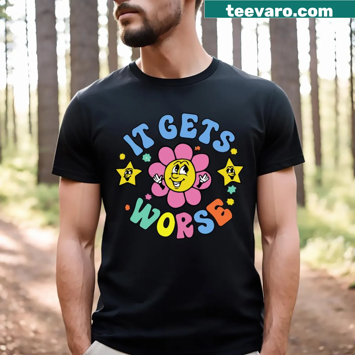 Funny T-shirt with groovy flowers and the phrase It Gets Worse — on a men's t-shirt