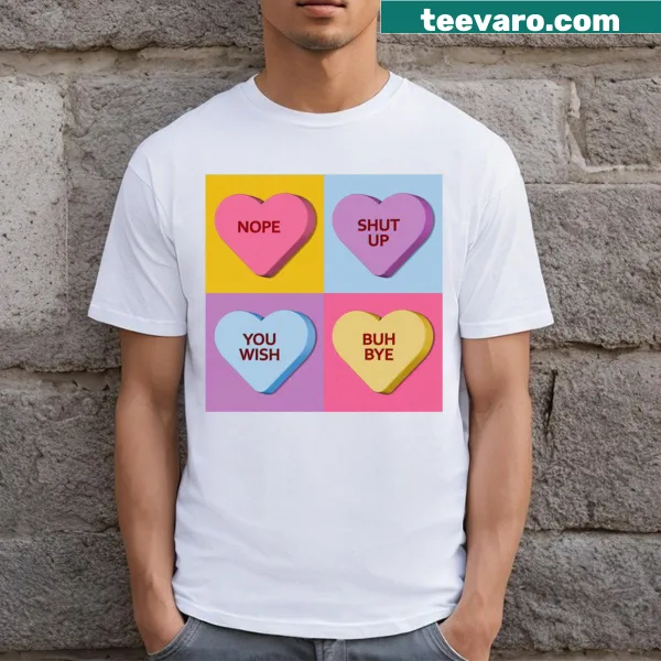 Funny Valentine's Day t-shirt with mean candy heart graphics