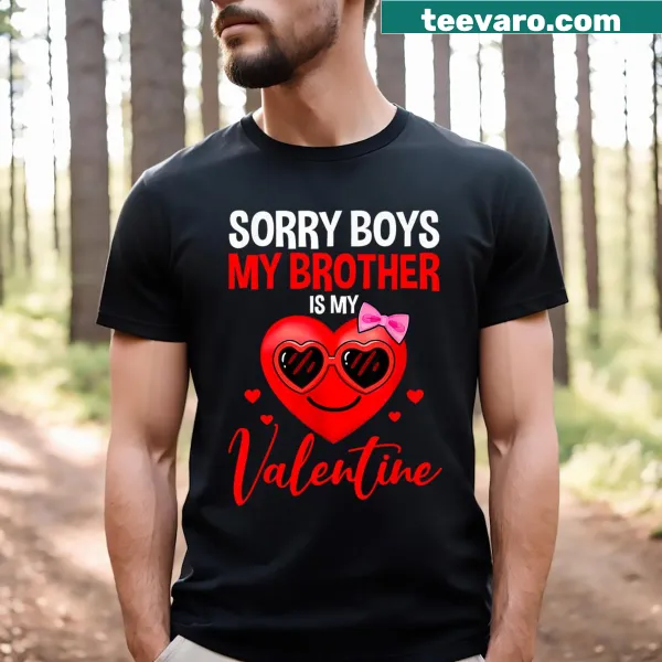 Playful T-shirt with 'My Brother Is My Valentine' and heart sunglasses