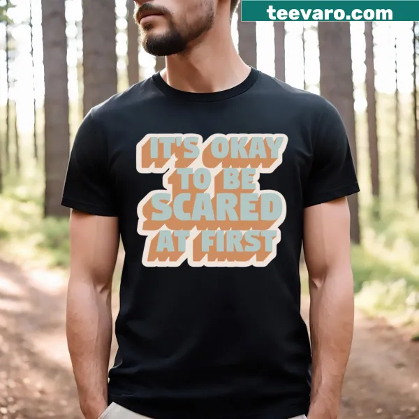 Inspirational T-shirt with retro design about being scared