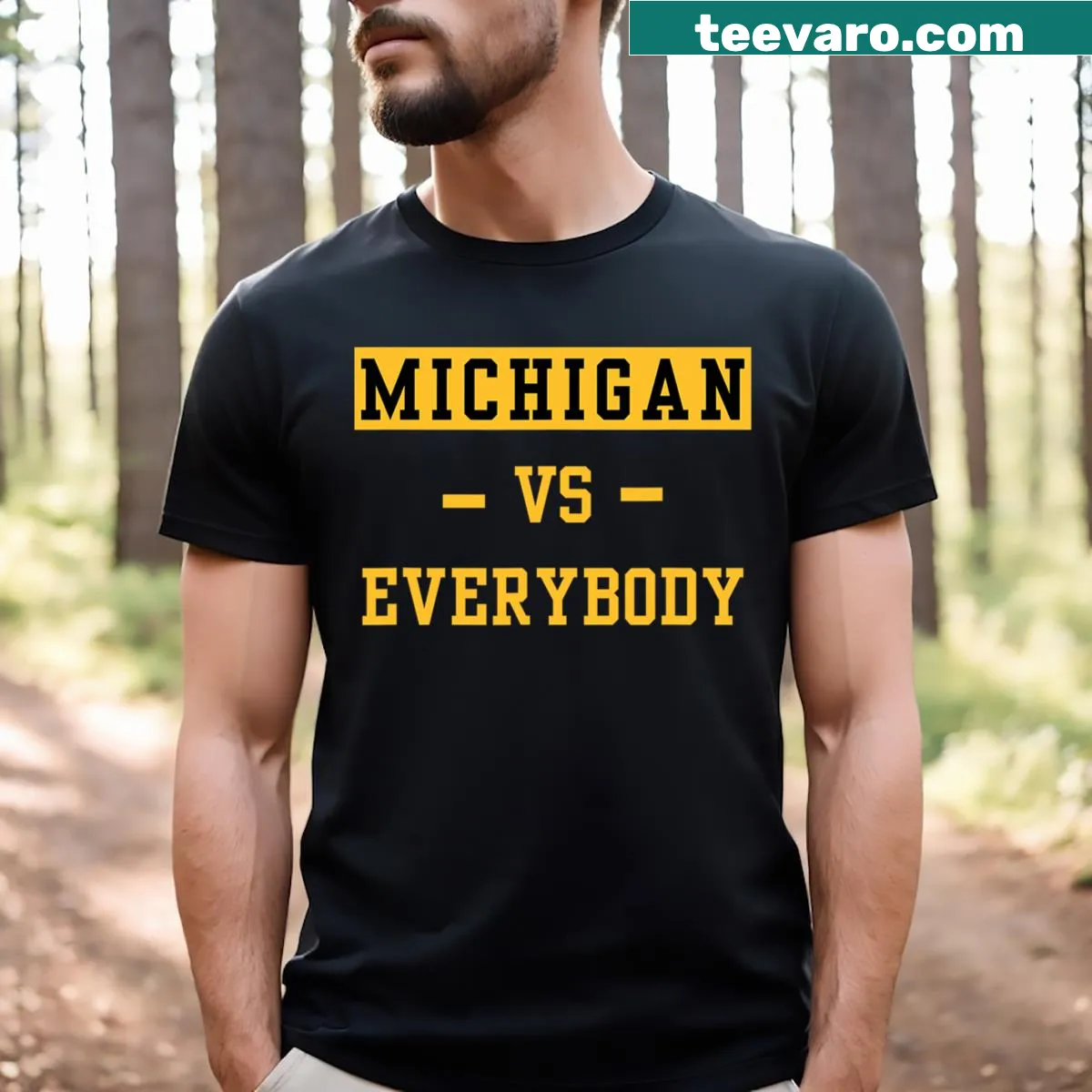 Michigan Vs Everything text T-shirt for passionate sports fans — on a men's t-shirt