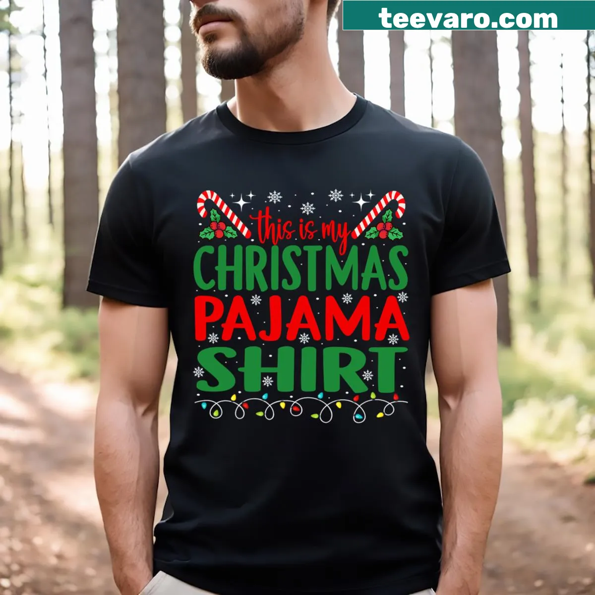 Text shirt reads 'This Is My Christmas Pajamas' in funny font — on a men's t-shirt