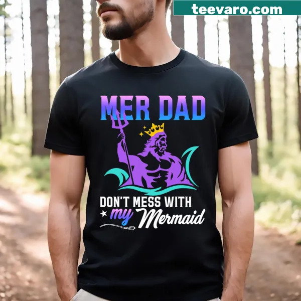 Funny t-shirt featuring merman graphic and humorous dad text