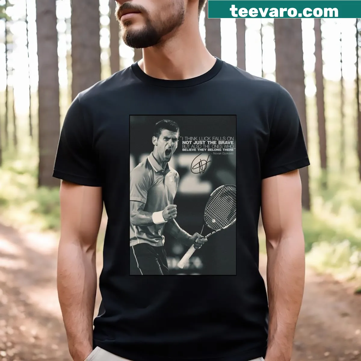 Inspirational quote from Novak Djokovic on T-shirt — on a men's t-shirt