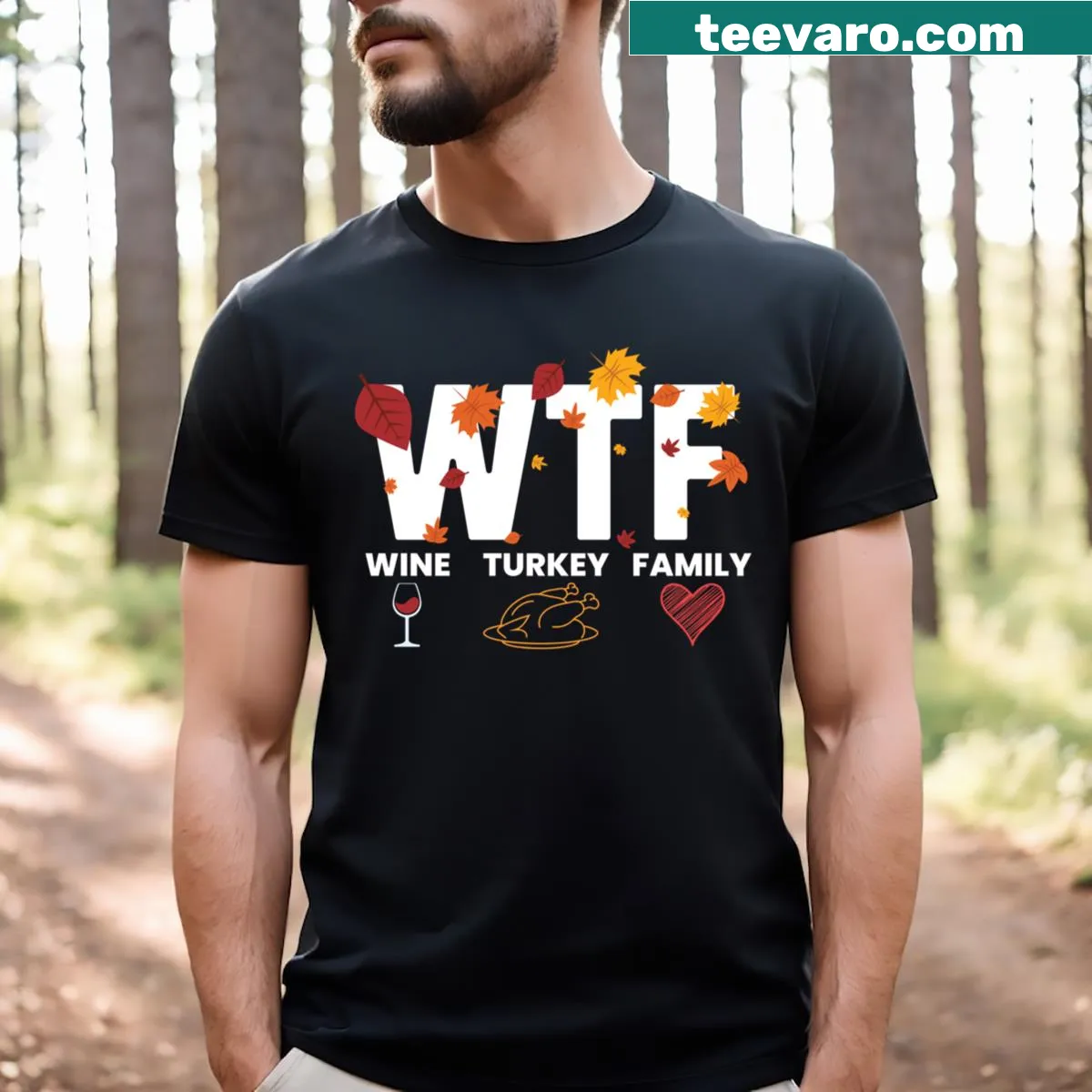 Funny Thanksgiving shirt with wine, turkey, and family humor. — on a men's t-shirt