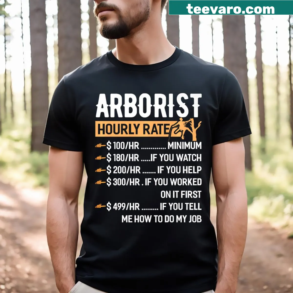 Humorous T-shirt for arborists with tree-cutting theme — on a men's t-shirt