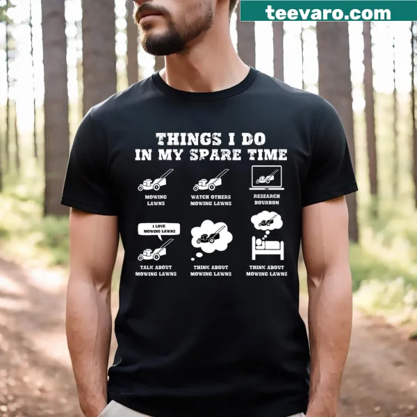 Funny t-shirt with lawn mower graphic and humorous text