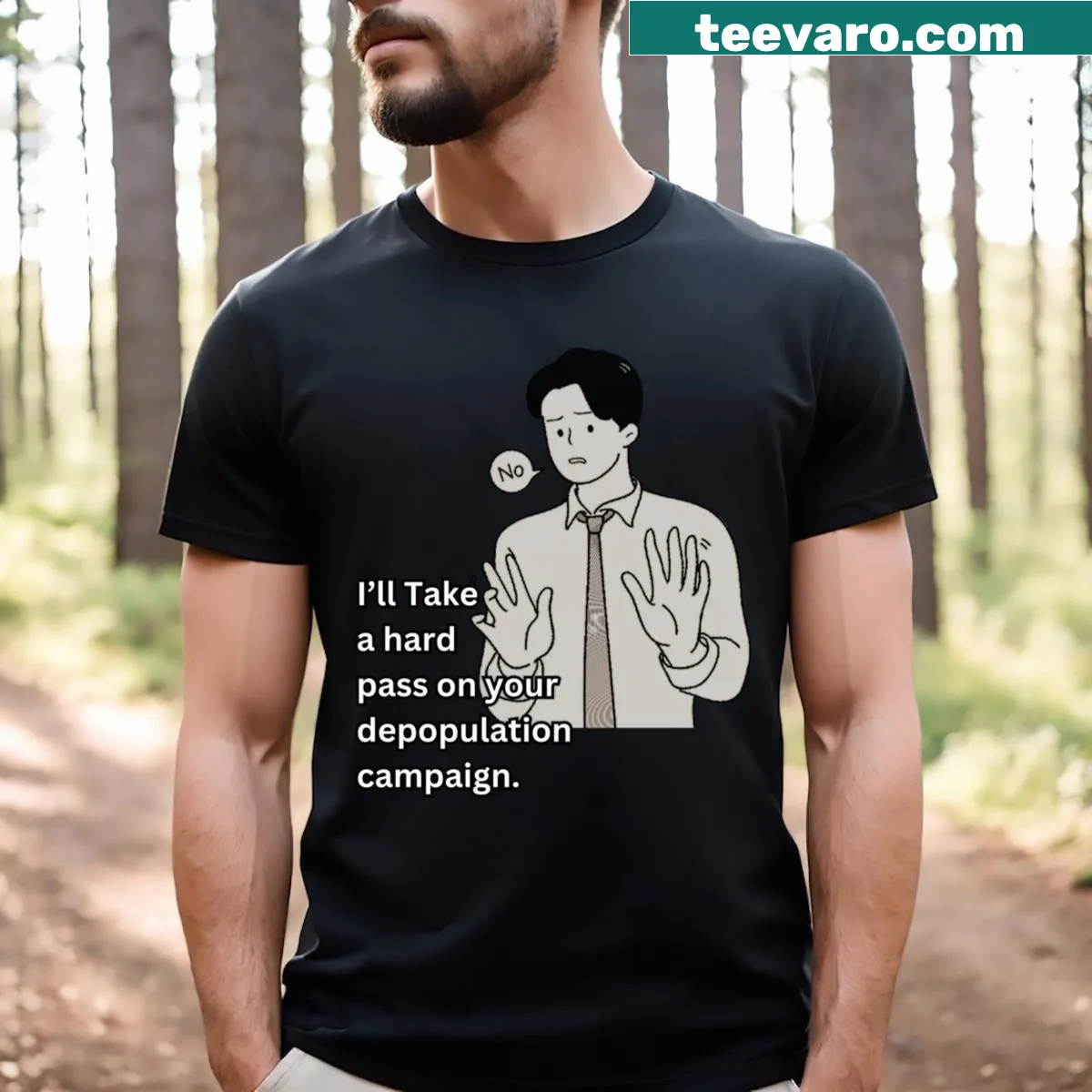 Edgy typography T-shirt with a satirical phrase on depopulation. — on a men's t-shirt