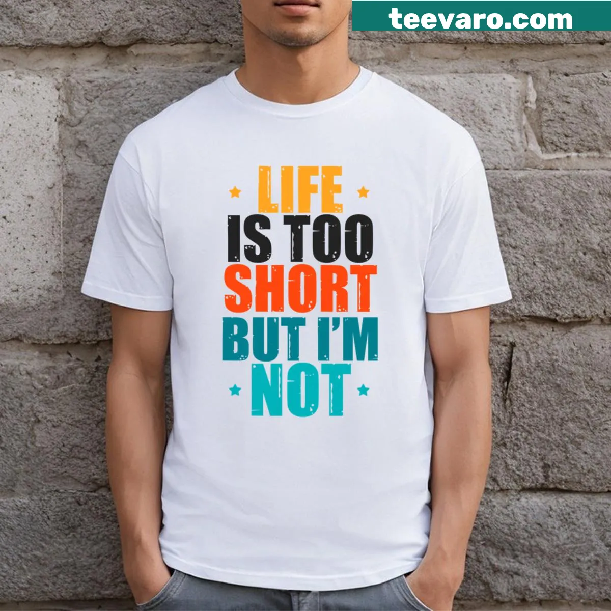 Funny quotes T-shirt for tall men with humorous sayings — on a men's t-shirt