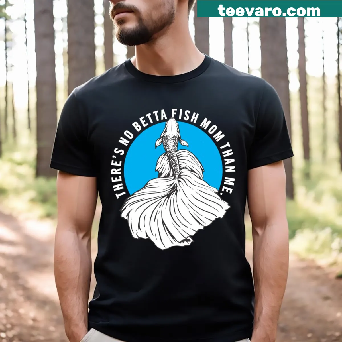 Funny T-shirt for fish lovers with a playful quote about being a Betta fish mom — on a men's t-shirt
