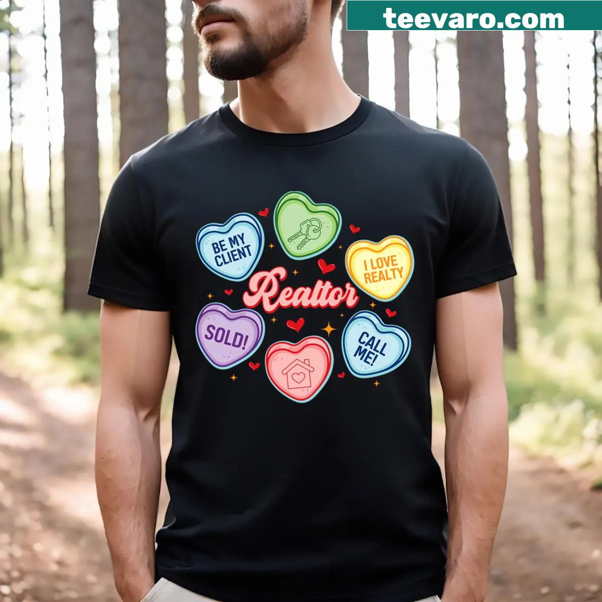 Funny real estate T-shirt with candy heart graphic — on a men's t-shirt