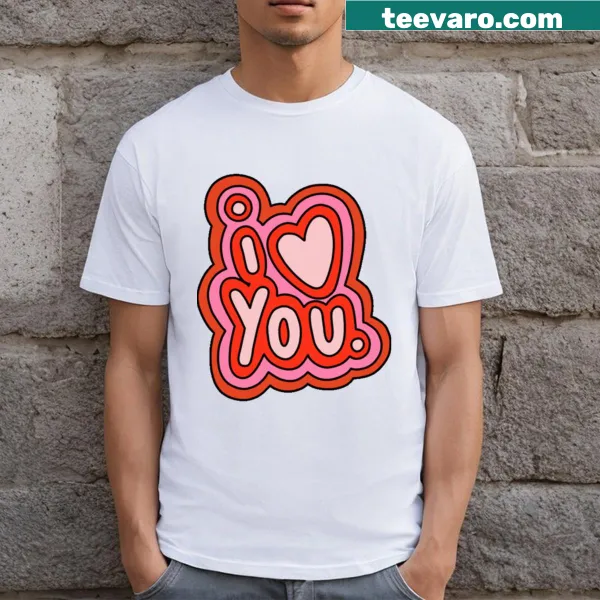 Simple I Love You T-shirt expressing affection