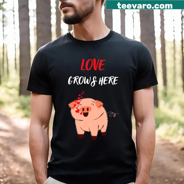 'Love Grows Here' Farm Valentine's T-shirt with elegant typography
