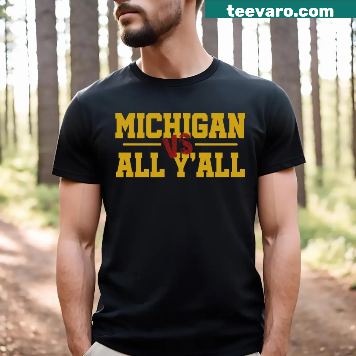 T-shirt with the phrase 'Michigan Vs All Y'all' — on a men's t-shirt